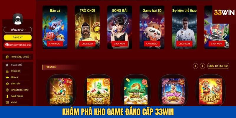 Các sản phẩm game đầy hấp dẫn tại 33win