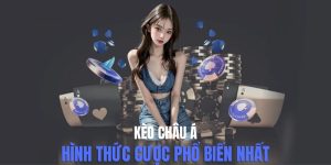 Kèo Châu Á - Tìm Hiểu Chi Tiết Cho Những Tân Binh 2025